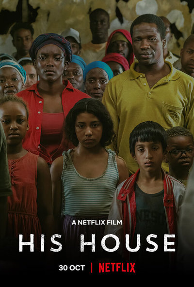 A promotional image for the film His House on Netflix