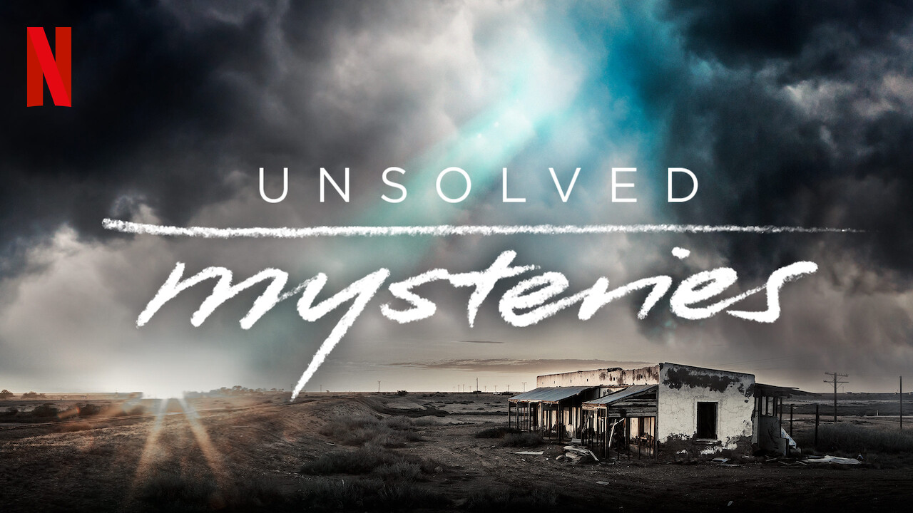 A promotional image for Unsolved Mysteries on Netflix