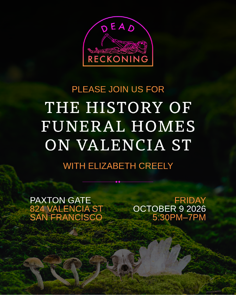 Dead Reckoning - Paxton Gate A flyer announcing a Dead Reckoning event at Paxton Gate in San Francisco on October 9, 2026