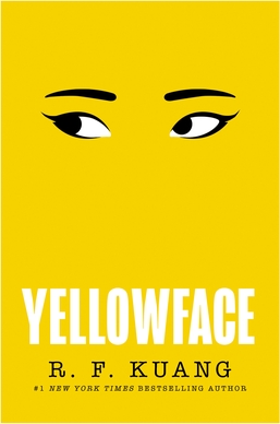 Yellowface_(2023_novel) Book cover for R. F. Kuang's novel "Yellowface"
